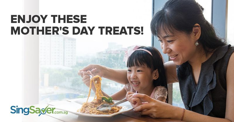 mother's day dining promo in singapore 2017