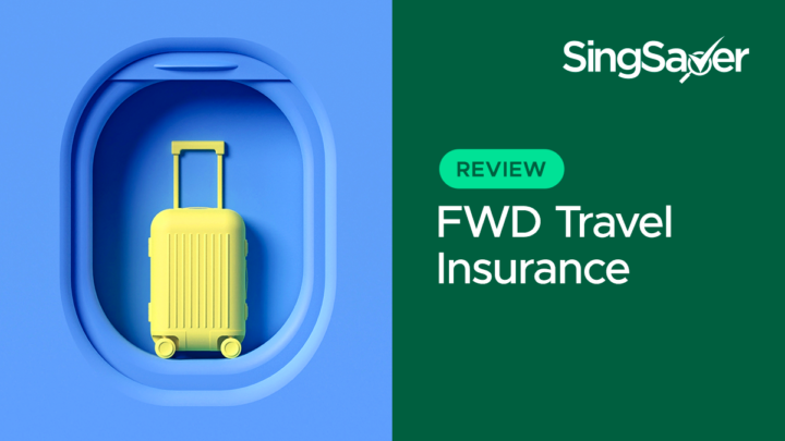 FWD Travel Insurance Review Great For The Budget