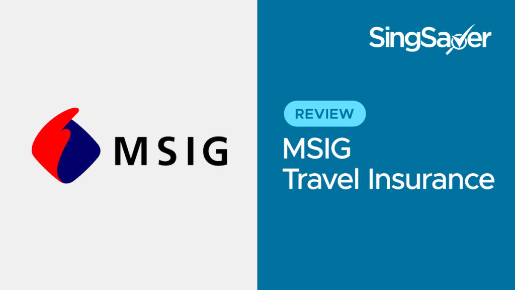 MSIG Travel Insurance Review: Great Pre-Existing Conditions Coverage