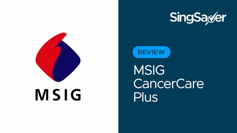 MSIG CancerCare Plus Review Simple Cancer Plan MSIG CancerCare Plus Review Simple Cancer Plan