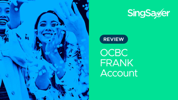 OCBC FRANK Savings Account: The Complete Review Guide (2021)
